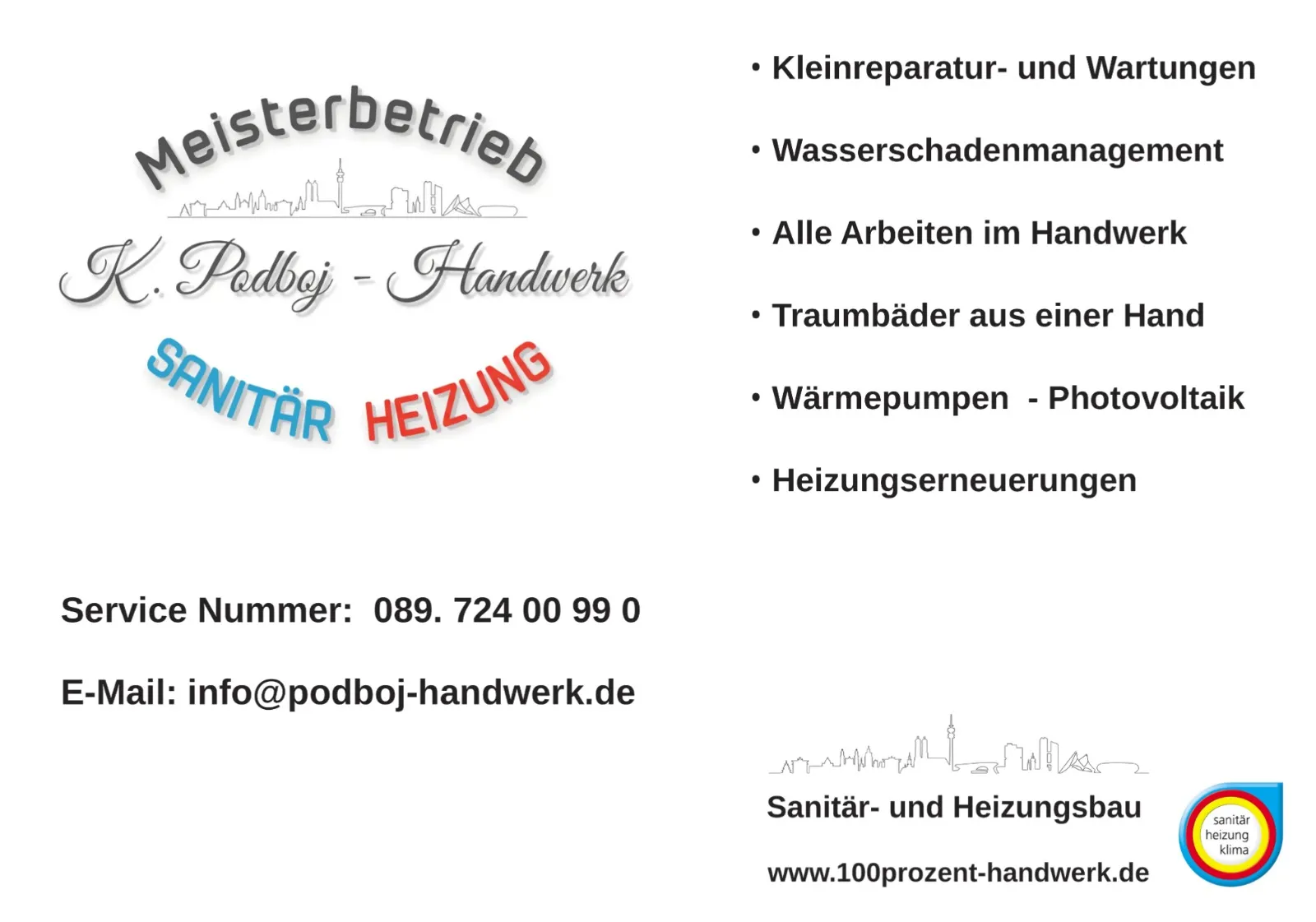 Der Betrieb von Konstantin Podboj Handwerk in München